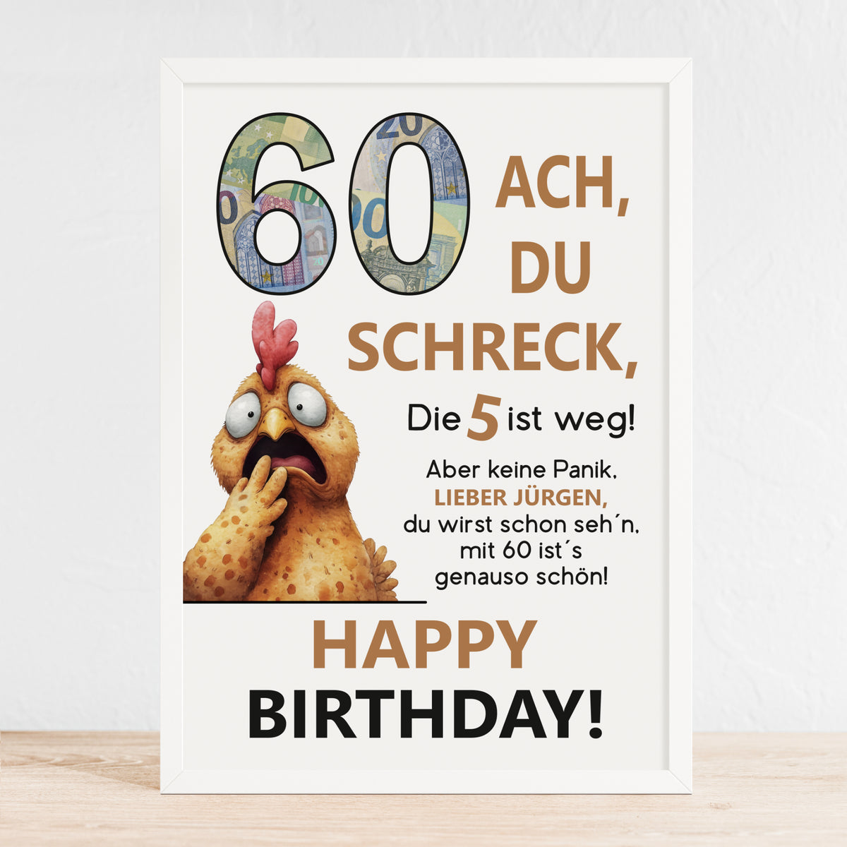 Geldgeschenk 60. Geburtstag Jubiläum runder Geburtstag Personalisiert Huhn Ach du Schreck