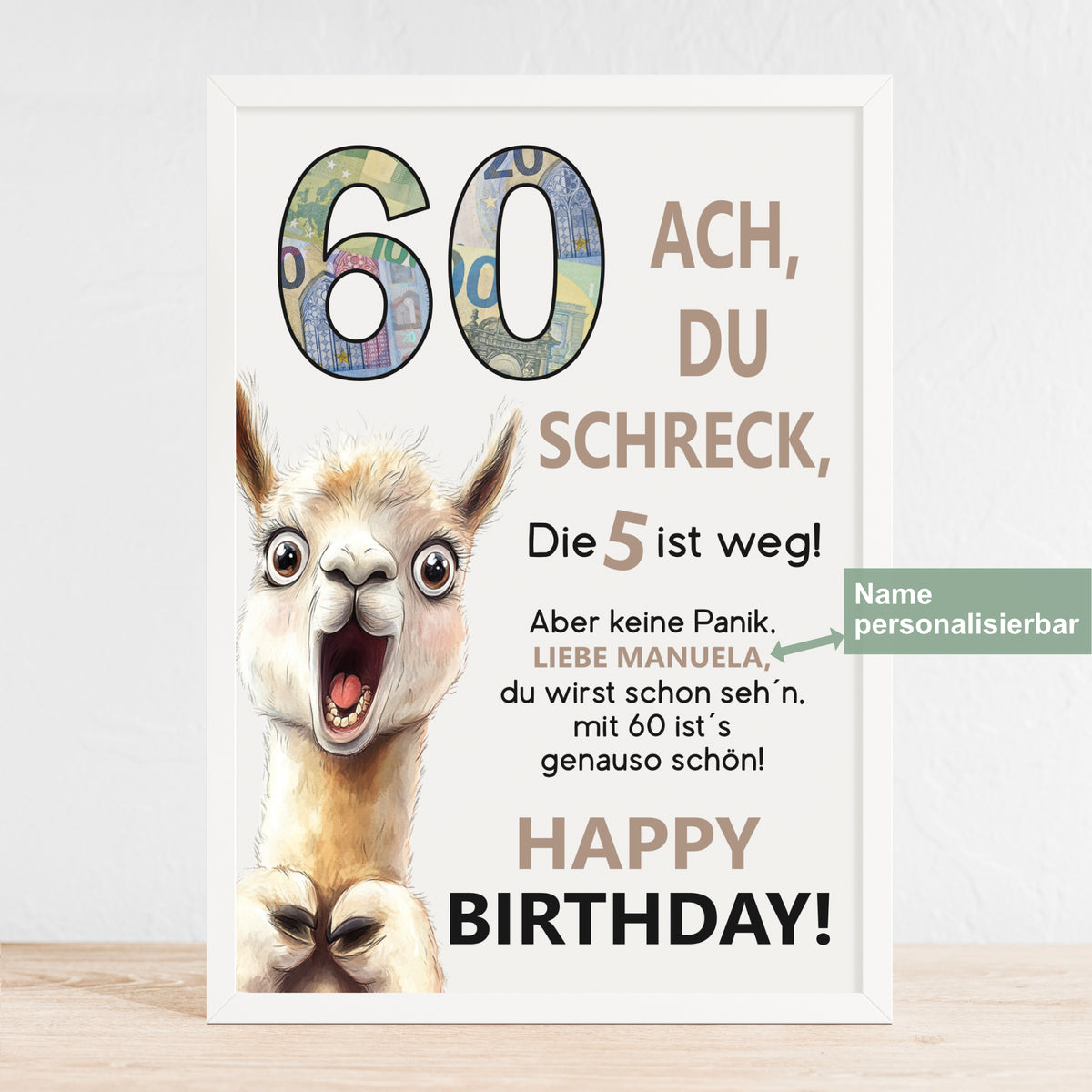 Geldgeschenk 60. Geburtstag Jubiläum runder Geburtstag Personalisiert Lama Alpaka Ach du Schreck
