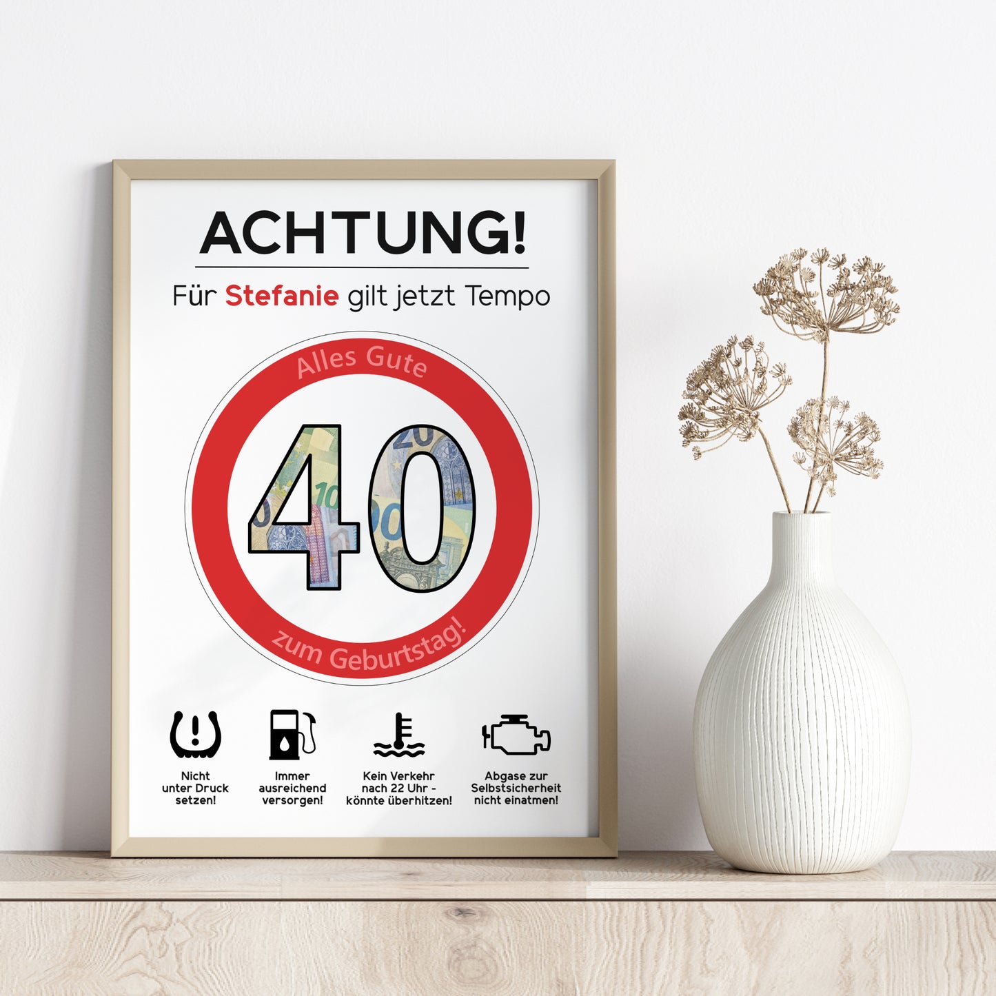 Geldgeschenk 40. Geburtstag Achtung Tempo Jubiläum runder Geburtstag Personalisiert Verkehrsschild