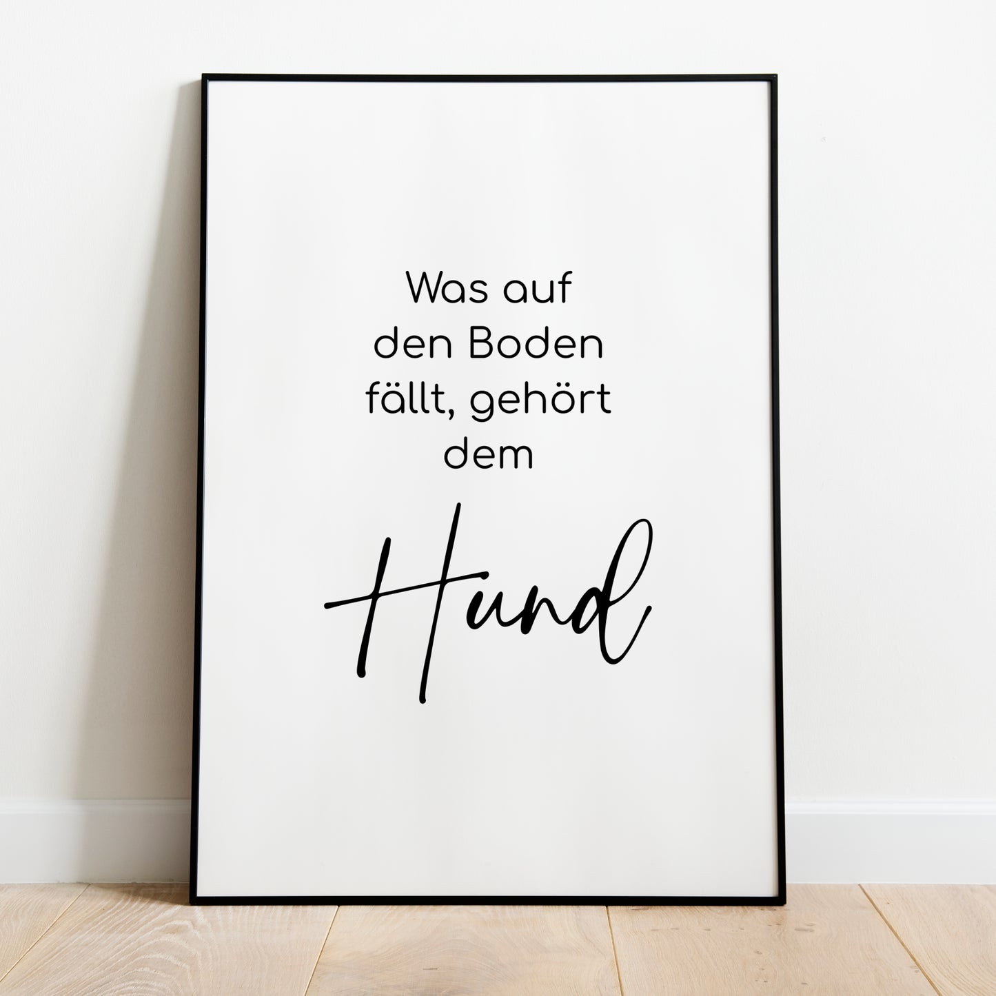 Küche Hund Poster Zuhause Home Familie Wanddeko schwarz weiß