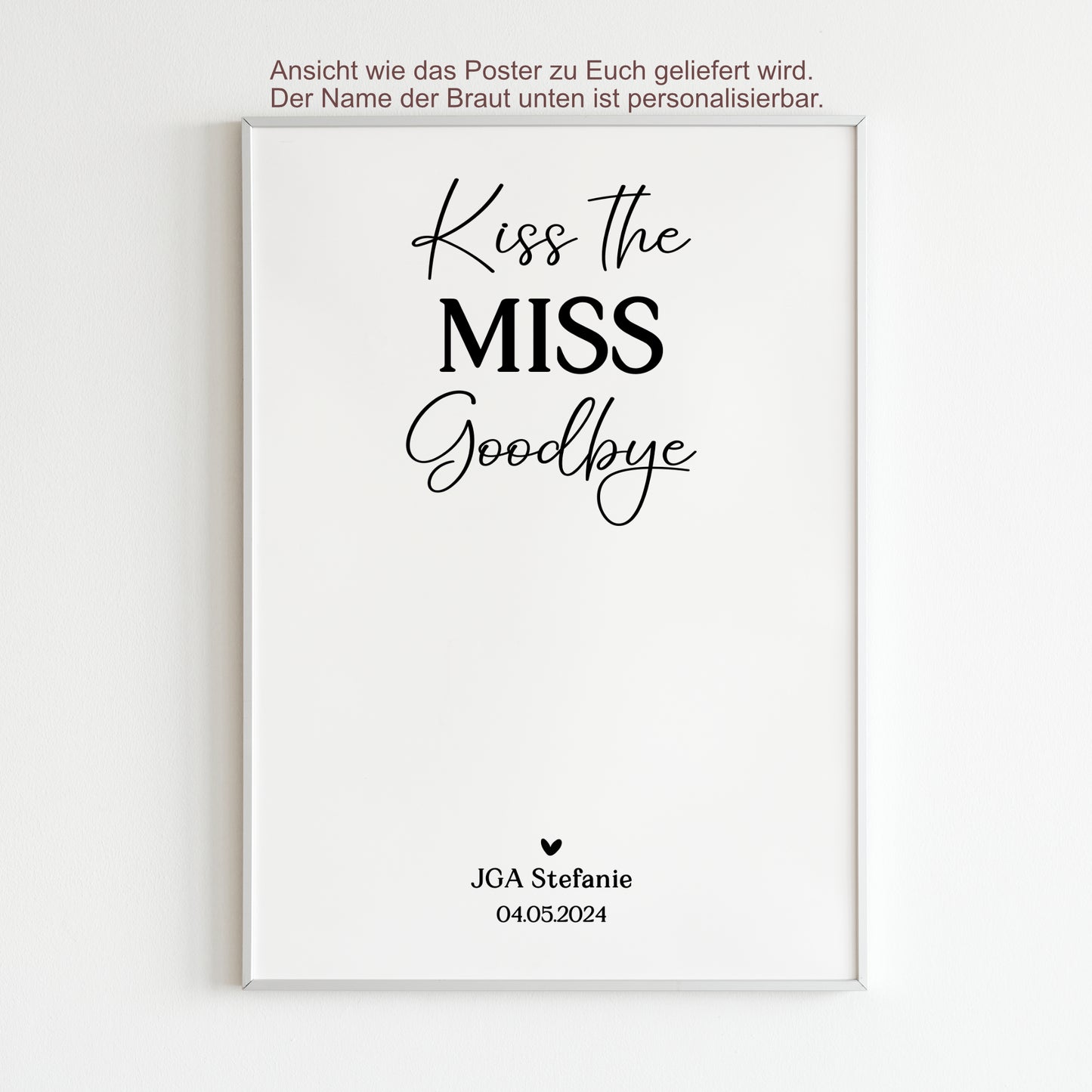 Kussmund Poster JGA Junggesellinnenabschied Personalisiert Brautparty Kiss the Miss Goodbye
