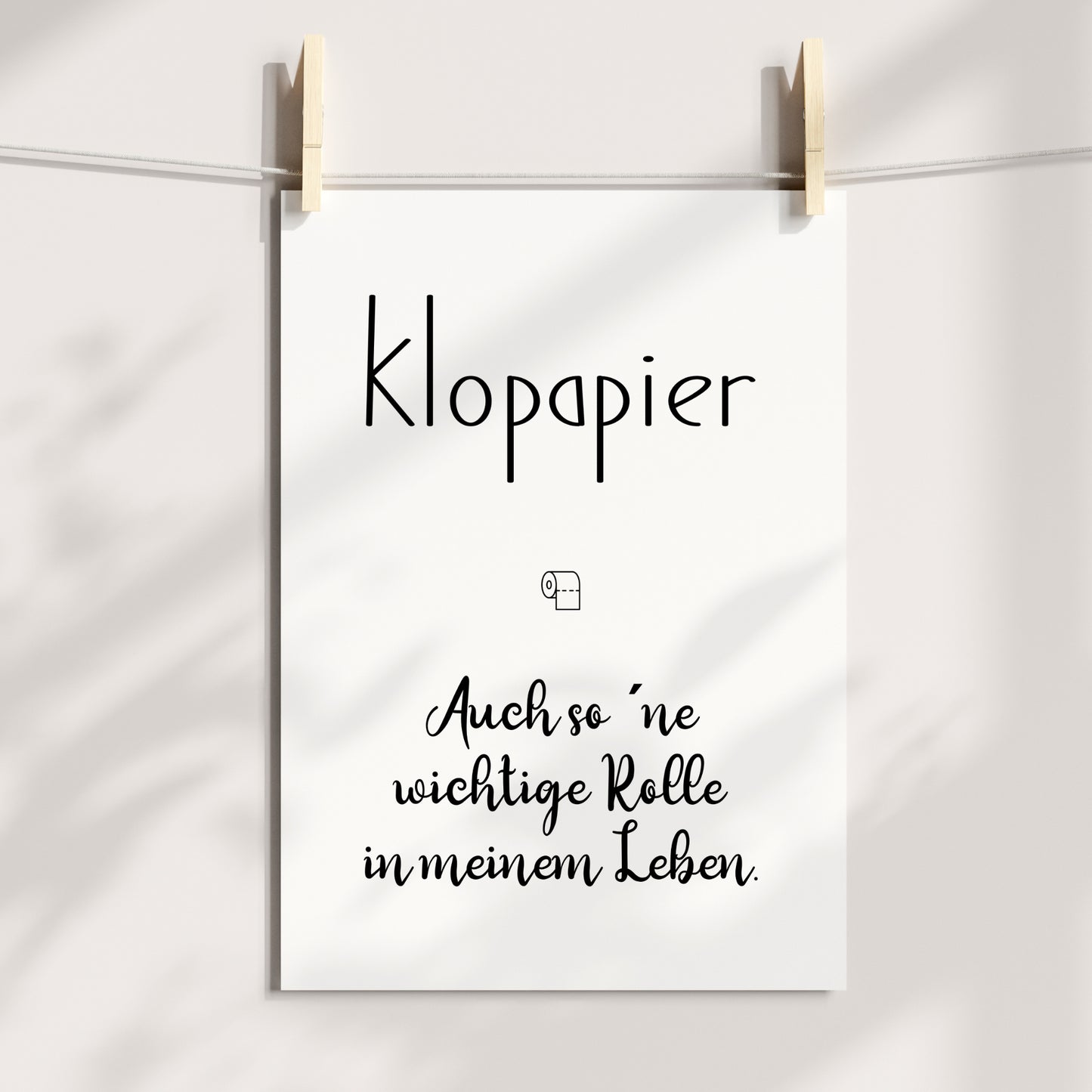 Klopapier Poster Badezimmer Toilette Gäste WC