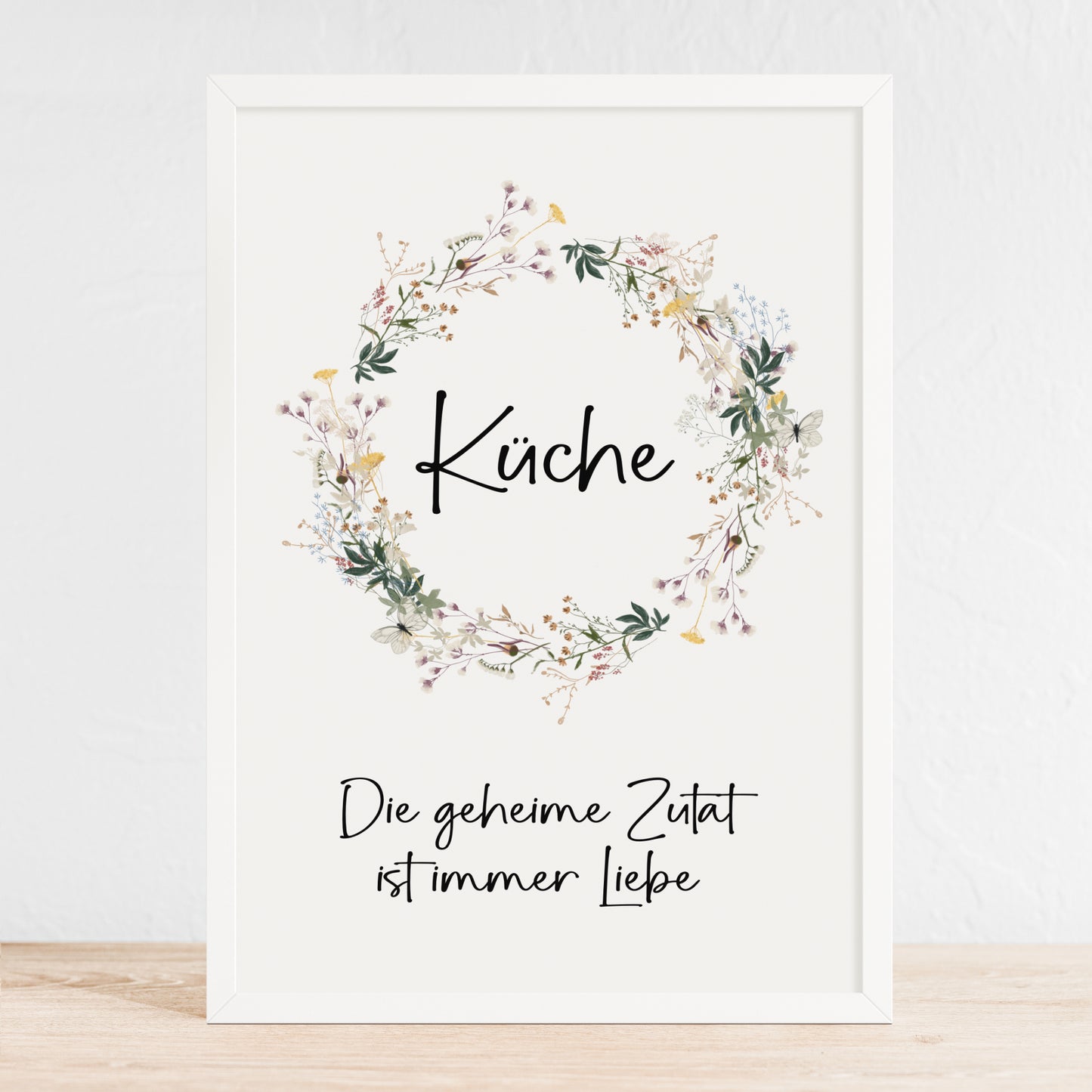 Küche Geheime Zutat Wildblumen Poster Küchenbild Familie Home Zuhause Wanddeko