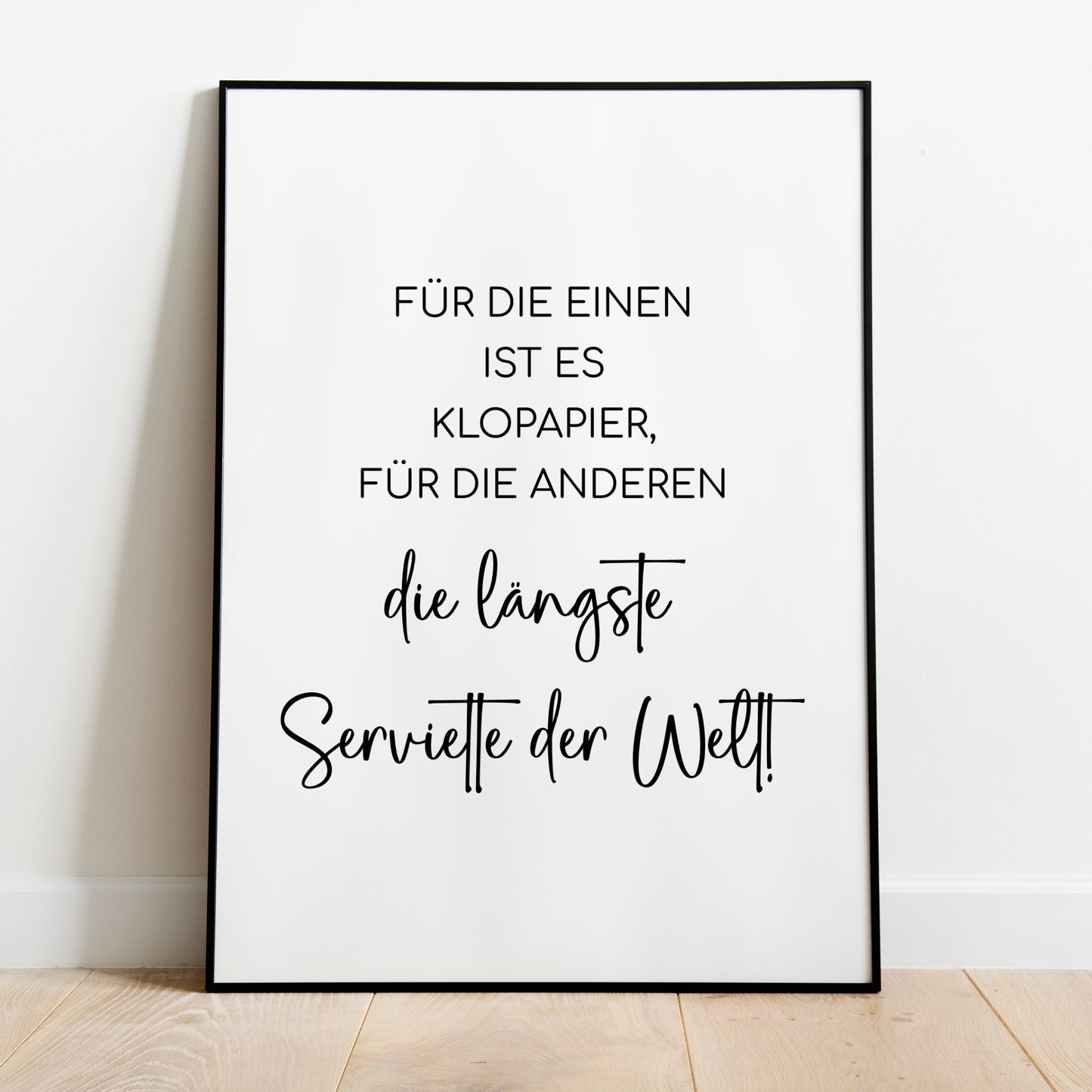 Längste Serviette Poster Badezimmer Toilette Gäste WC Spruch lustig Minimalistisch schwarz weiß Humor