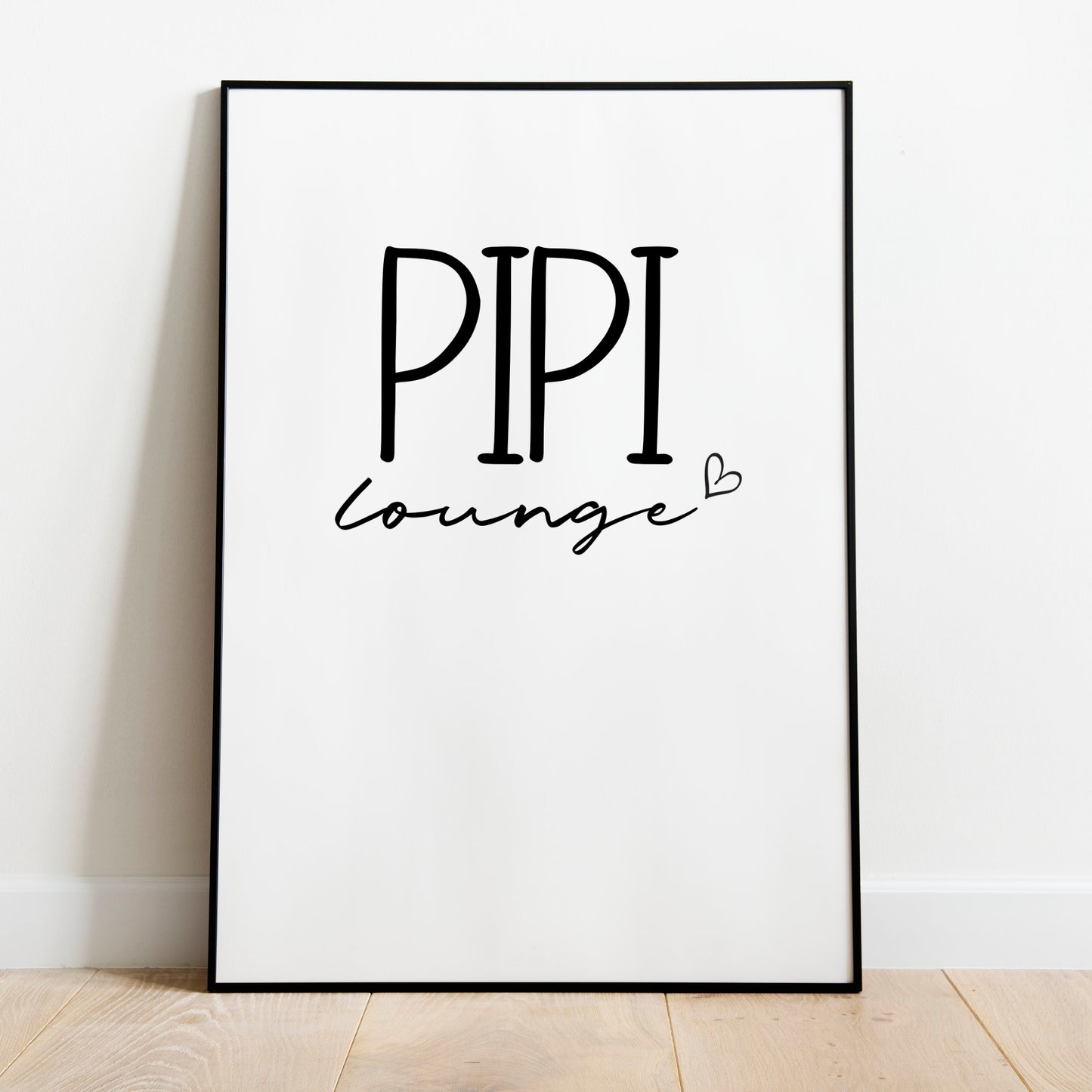 Pipi Lounge Poster Badezimmer Toilette Gäste WC