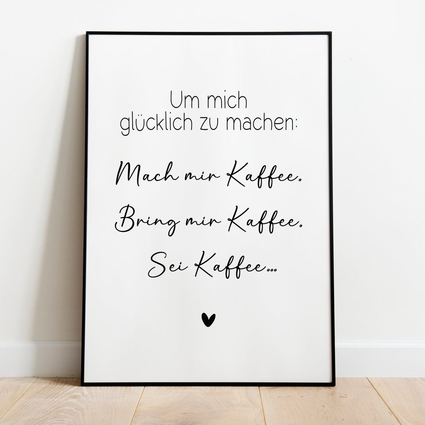 Glücklich Kaffee Poster Küchenbild Familie Home Zuhause Wanddeko schwarz weiß