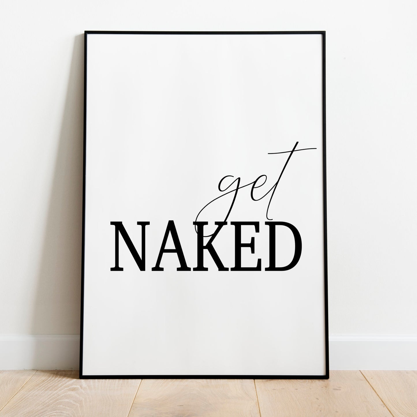 Get Naked Poster Badezimmer Toilette Gäste WC