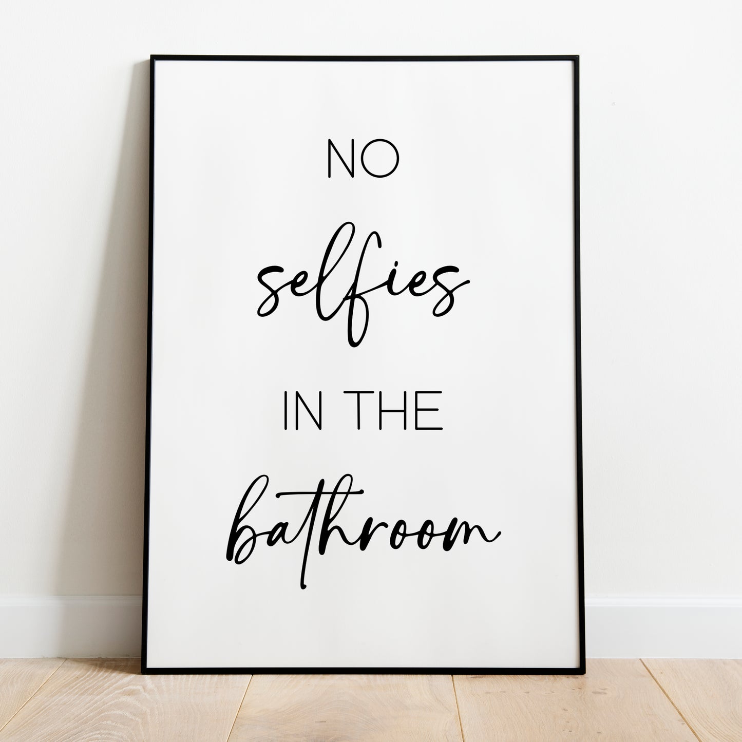 No Selfies Poster Badezimmer Toilette Gäste WC