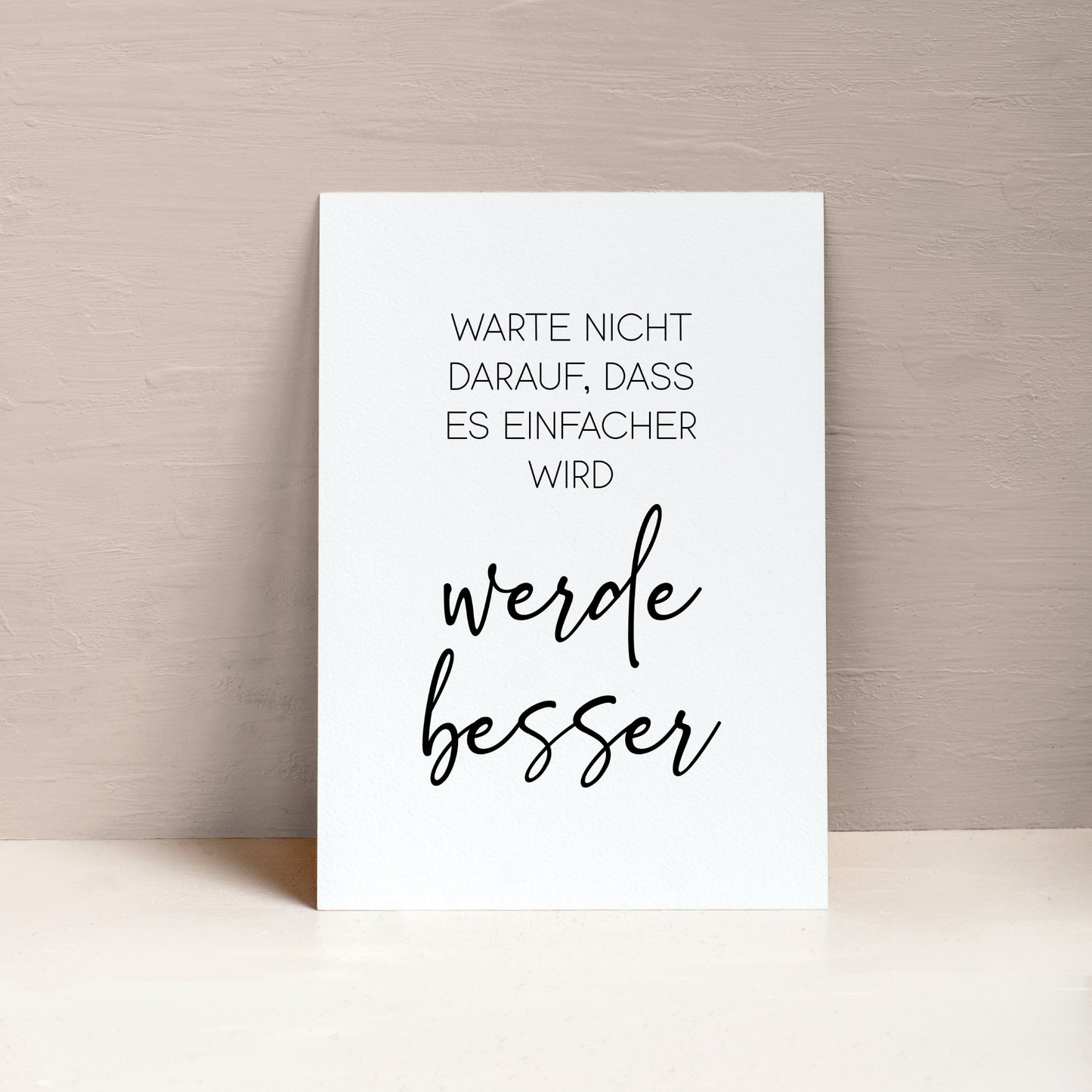 Werde Besser Poster Zuhause Familie Home Arbeitszimmer