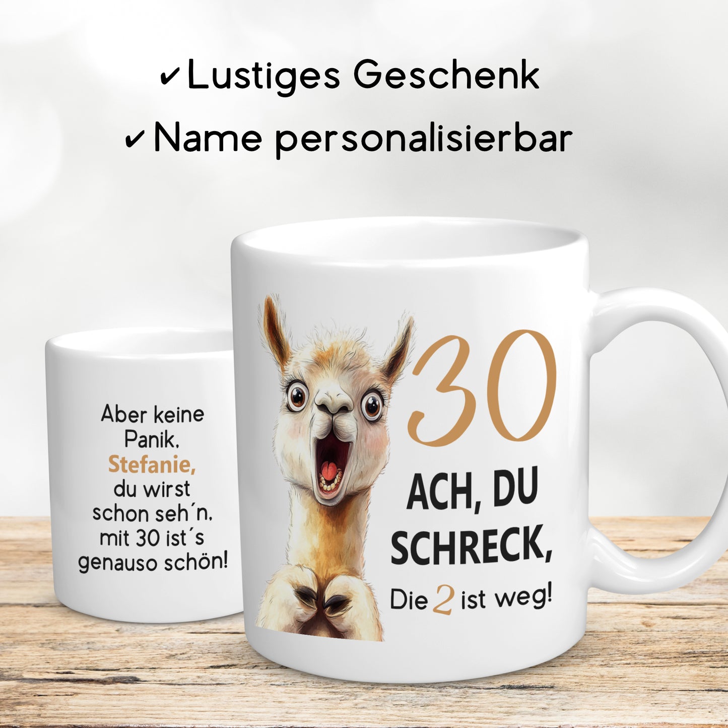 Tasse 30. Geburtstag Jubiläum Frau Mann | Lama Alpaka Ach du Schreck | personalisiert mit Name | Becher | Kaffeetasse | Kaffeebecher