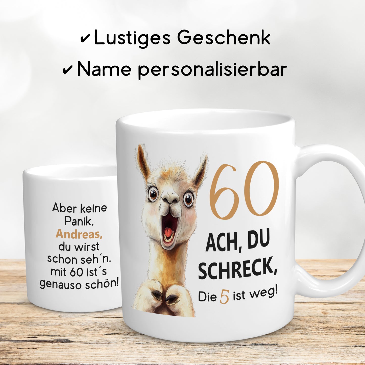 Tasse 60. Geburtstag Jubiläum Frau Mann | Lama Alpaka Ach du Schreck | personalisiert mit Name | Becher | Kaffeetasse | Kaffeebecher