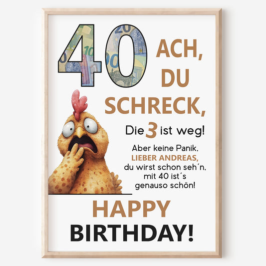 Geldgeschenk 40. Geburtstag Jubiläum runder Geburtstag Personalisiert Huhn Ach du Schreck