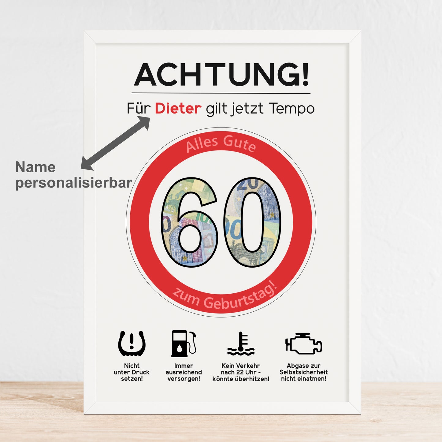 Geldgeschenk 60. Geburtstag Achtung Tempo Jubiläum runder Geburtstag Personalisiert Verkehrsschild